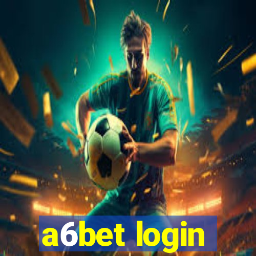a6bet login